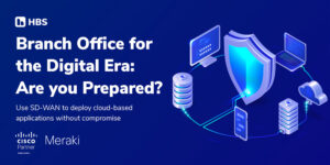 Branch Office for the Digital Era: Are You Prepared? Webinar