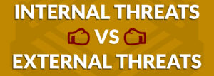 Internal versus External Threats Graphic