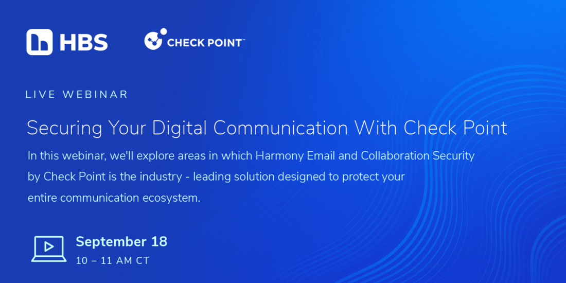 Securing Your Digital Communication Webinar with Check Point