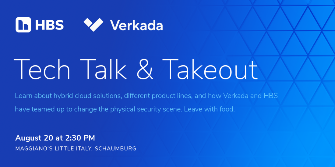 Tech Talk and Takeout with Verkada