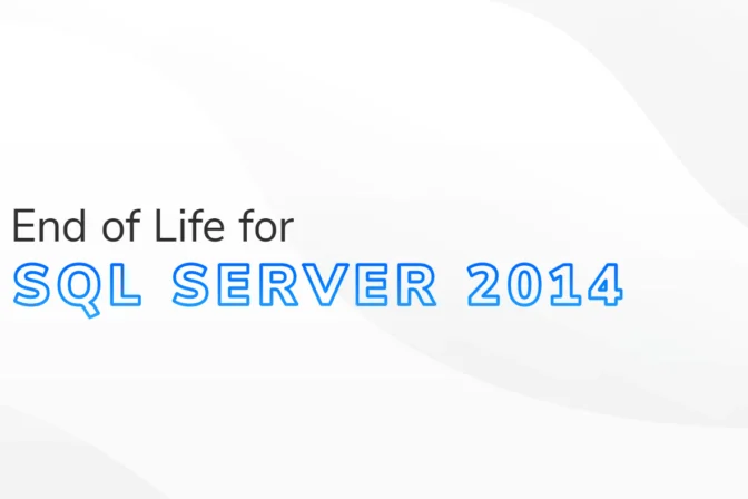 The text "End of Life for SQL Server 2014" on white and grey textured background