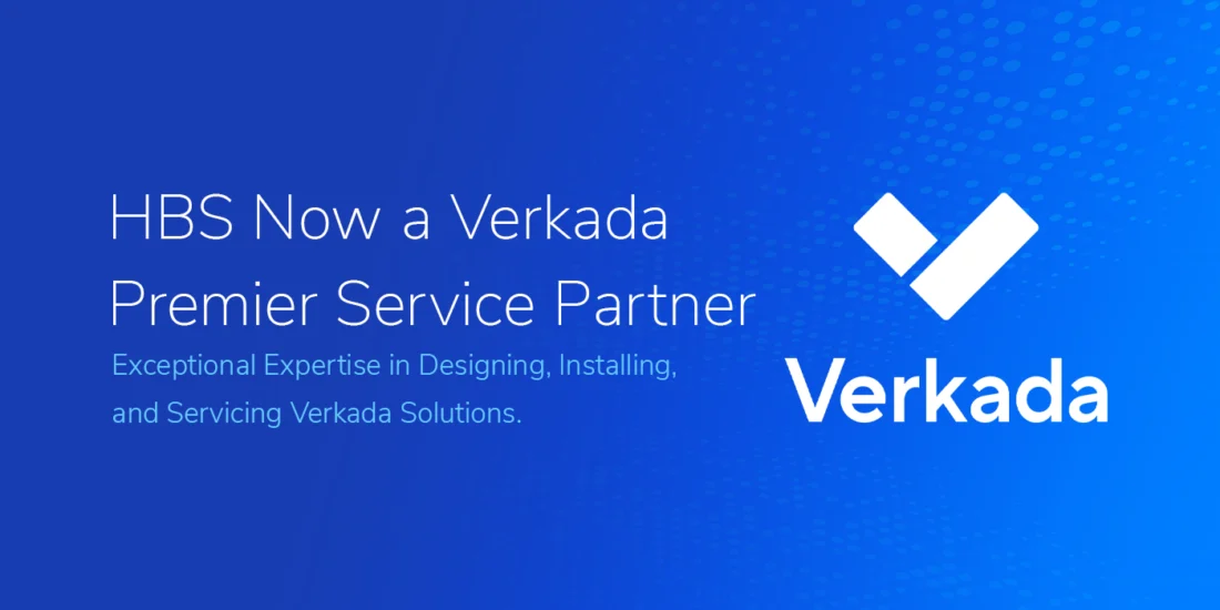 HBS Achieves Verkada Premier Services Partner Designation