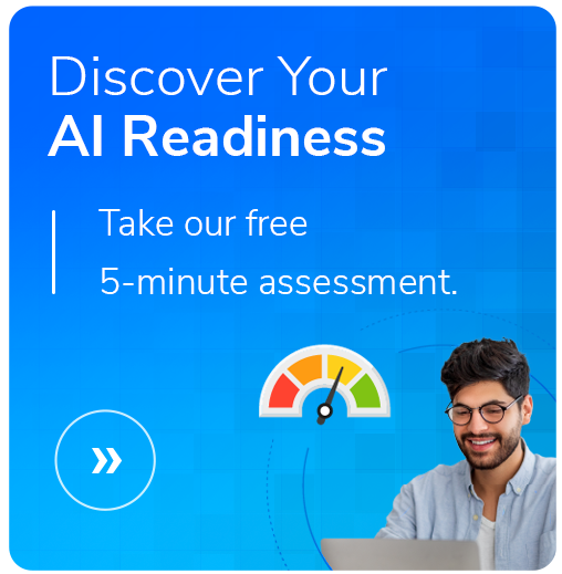 AI Readiness Assessment.