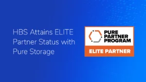 HBS Attains ELITE Partner Status with Pure Storage