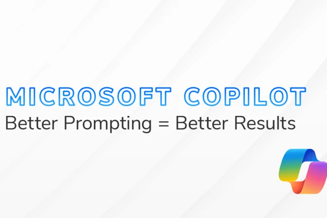 The text "Microsoft Copilot Better Prompting = Better Results" on a white and grey textured background. The Microsoft Copilot logo is in the lower right-hand corner.