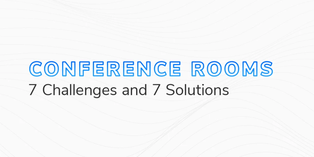 Conference Room Challenges