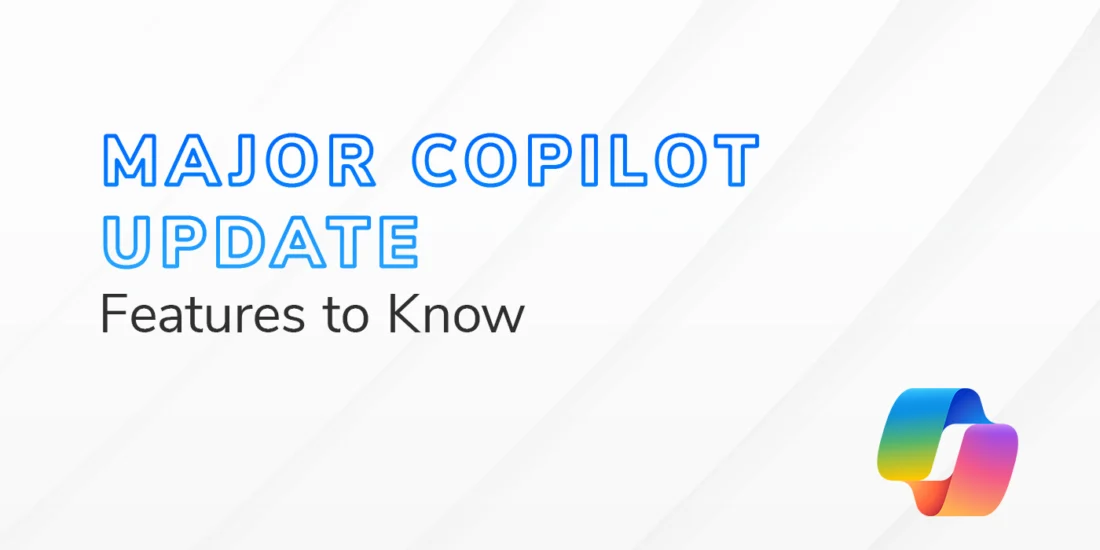 Title card reading "Major Copilot Update: Features to Know" with a colorful Microsoft Copilot logo in the bottom-right corner.