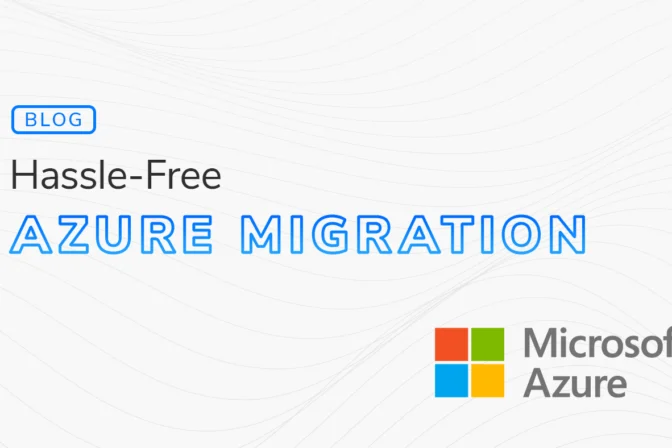 Azure Migration hero image with the text "Hassle-Free Azure Migration" on a white and grey textured background. There is a Microsoft Azure logo in the bottom right and a blog indicator text in the upper left.