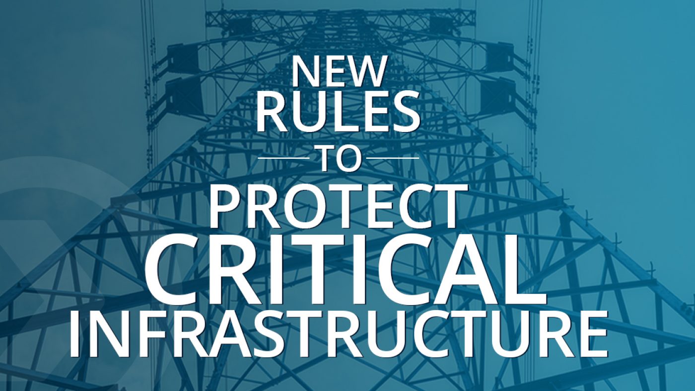 New Rules to Protect Critical Infrastructure Title Over Power Grid Image