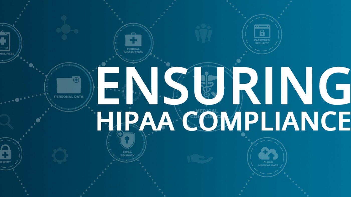 Ensuring HIPAA Compliance Graphic