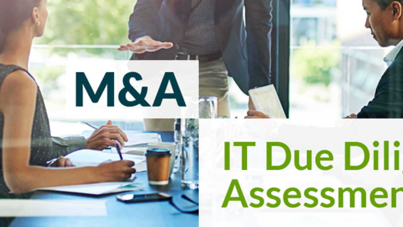 M&A IT Due Diligence Assessments Graphic