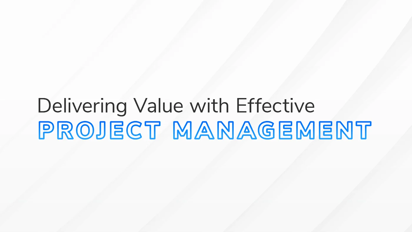 Value of Project Management